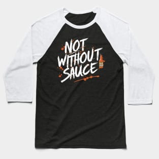 National Hot Sauce Day – January Baseball T-Shirt